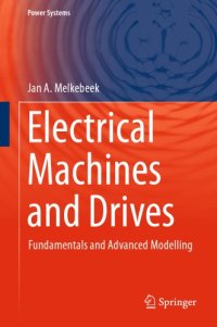 cover of the book Electrical machines and drives: fundamentals and advanced modelling