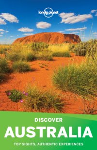 cover of the book Lonely Planet's Discover Australia