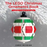 cover of the book The Lego Christmas ornaments book 15 designs to spread holiday cheer