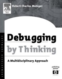 cover of the book Debugging by Thinking: A Multidisciplinary Approach