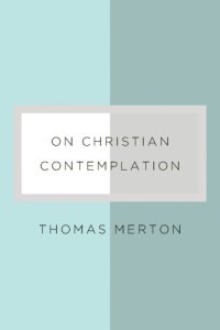 cover of the book On Christian Contemplation