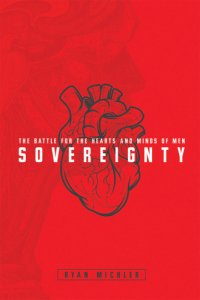 cover of the book Sovereignty: the battle for the hearts and minds of men