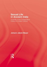 cover of the book Sexual Life In Ancient India V 1-2