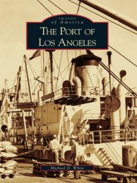 cover of the book The Port of Los Angeles