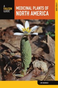 cover of the book Medicinal plants of North America: a field guide