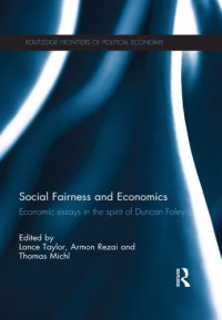 cover of the book Social fairness and economics economic essays in the spirit of Duncan Foley