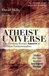 cover of the book Atheist universe: the thinking person's answer to Christian fundamentalism