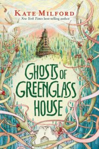 cover of the book Greenglass House. 02: Ghosts of Greenglass House