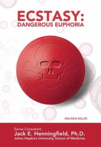 cover of the book Ecstasy: dangerous euphoria