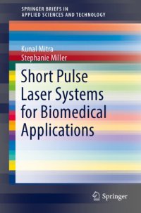 cover of the book Short pulse laser systems for biomedical applications