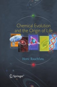 cover of the book Chemical Evolution and the Origin of Life