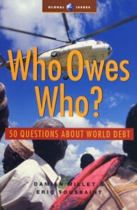 cover of the book Who owes who? 50 questions about world debt