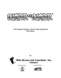 cover of the book Bumper to bumper: the diesel mechanics student's guide to tractor-trailer operations