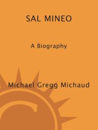 cover of the book Sal Mineo: A Biography