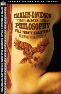 cover of the book Harley-Davidson and Philosophy: Full-Throttle Aristotle