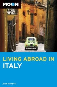 cover of the book Moon Living Abroad in Italy