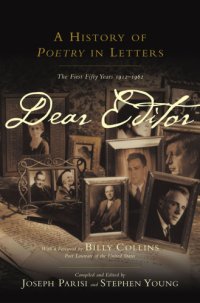 cover of the book Dear editor: a history of Poetry in letters - the first fifty years, 1912-1962