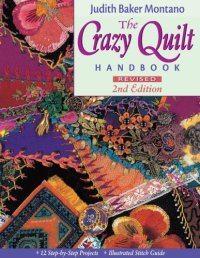 cover of the book The crazy quilt handbook