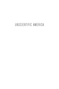 cover of the book Unscientific America: how scientific illiteracy threatens our future