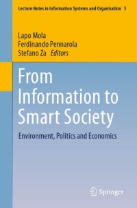 cover of the book From information to smart society: environment, politics and economics