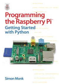 cover of the book Programming the Raspberry Pi: Getting Started with Python