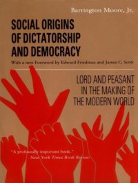 cover of the book Social Origins of Dictatorship and Democracy: Lord and Peasant in the Making of the Modern World