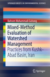 cover of the book Mixed-method evaluation of watershed management: practices from Kushk-Abad Basin, Iran