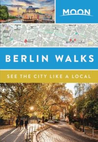 cover of the book Moon Berlin Walks