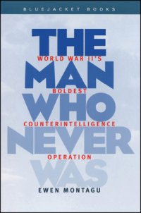 cover of the book The Man Who Never Was