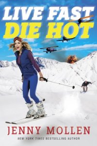 cover of the book Live Fast Die Hot