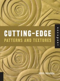 cover of the book Cutting-edge patterns and textures