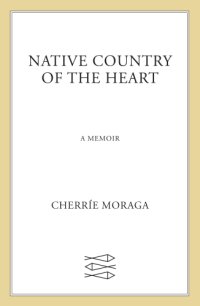 cover of the book Native country of the heart: a memoir