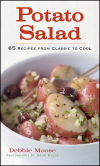 cover of the book Potato Salad: 65 Recipes from Classic to Cool