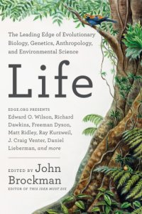 cover of the book Life: the leading edge of evolutionary biology