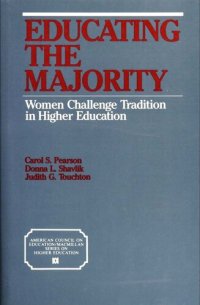 cover of the book Educating The Majority: Women Challenge Tradition In Higher Education