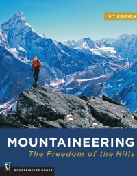 cover of the book Mountaineering: the freedom of the hills