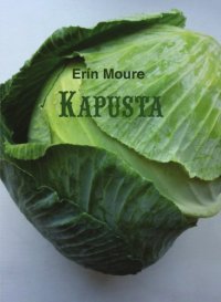 cover of the book Kapusta: a play-poem-ash, a cabaret