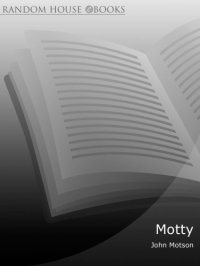 cover of the book Motty: forty years in the commentary box