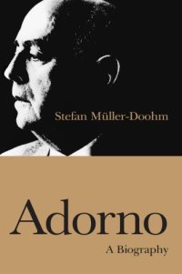 cover of the book Adorno: a biography