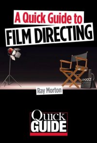 cover of the book A Quick Guide to Film Directing