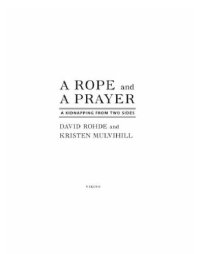 cover of the book A rope and a prayer: the story of a kidnapping