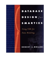 cover of the book Database design for smarties: using UML for data modeling