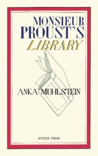 cover of the book Monsieur Proust's Library