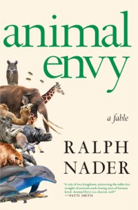 cover of the book Animal envy: a fable