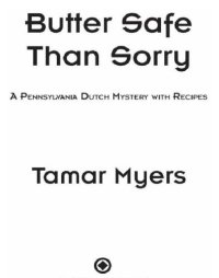 cover of the book Butter Safe Than Sorry