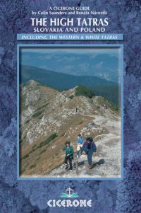 cover of the book The High Tatras: Slovakia and Poland including the Western Tatras and White Tatras