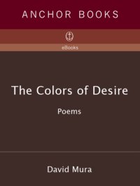 cover of the book The colors of desire: poems