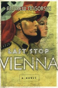 cover of the book Last Stop Vienna