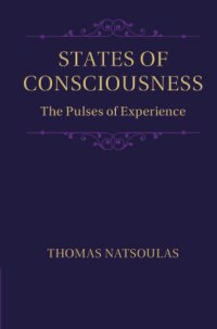 cover of the book States of Consciousness: The Pulses of Experience