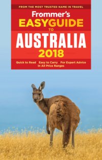 cover of the book Frommer's EasyGuide to Australia 2018